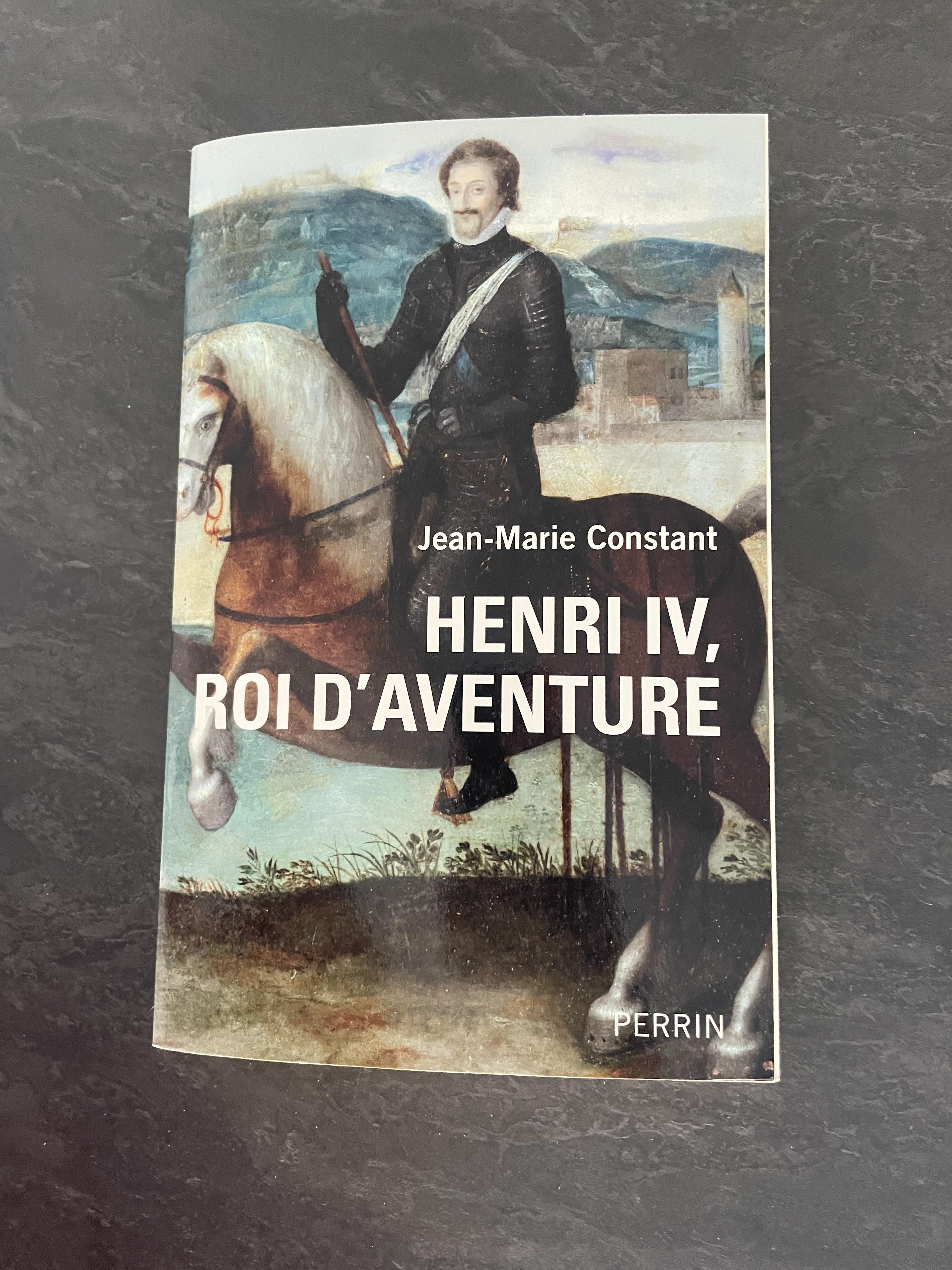 Henry IV roi d'aventure !